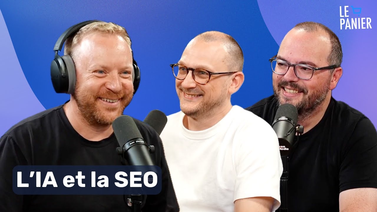 Podcast Le Panier avec Sylvain Peyronnet et Grégory Pairin